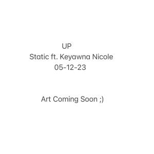 Album Up (feat. Keyawna Nikole) (Explicit) from Keyawna Nikole