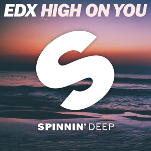 收聽EDX的High On You歌詞歌曲
