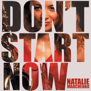 Album Don't Stop Now from Natalie Marchenko