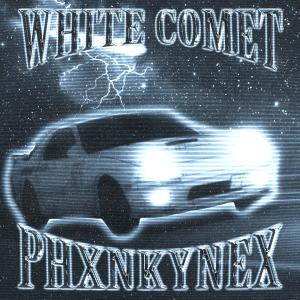 WHITE COMET (Explicit)