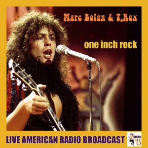 T.Rex的專輯One Inch Rock (Live)