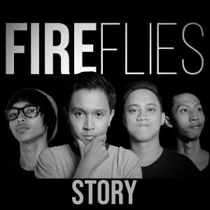 Fireflies的专辑STORY