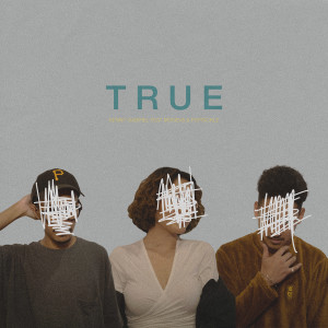 Listen to True song with lyrics from Kenny Gabriel