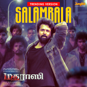 收聽Anirudh Ravichander的Salambala (Trending Version)歌詞歌曲