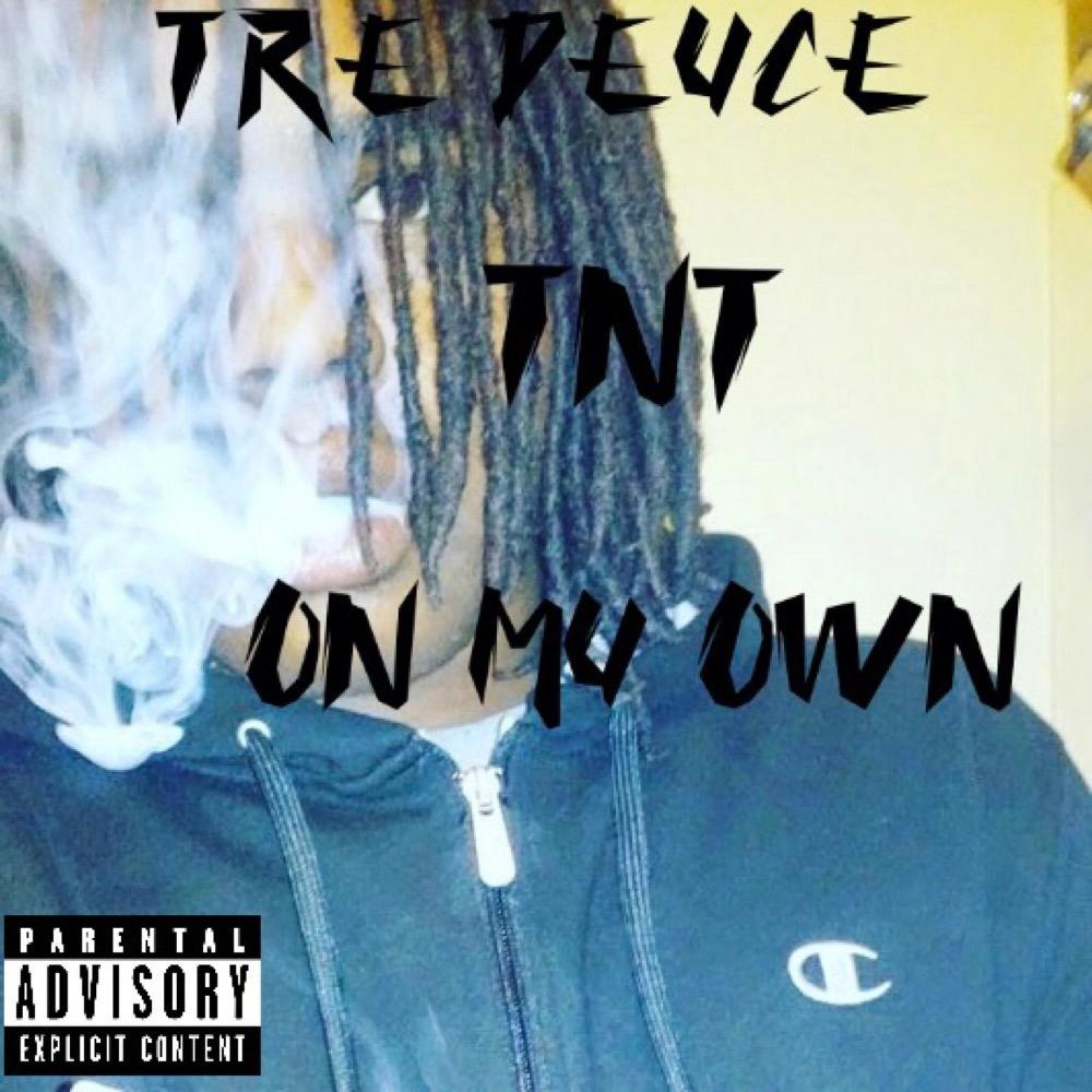 On My Own (Explicit)