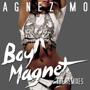 收聽Agnez Mo的Boy Magnet (John Dish Remix)歌詞歌曲