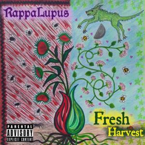 อัลบัม Fresh Harvest (Explicit) ศิลปิน RappaLupus