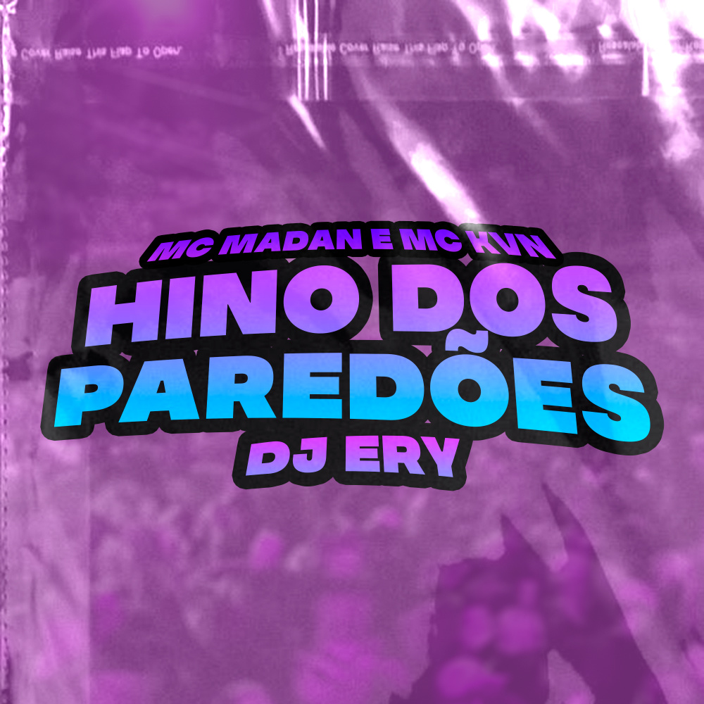 Hino dos Paredões