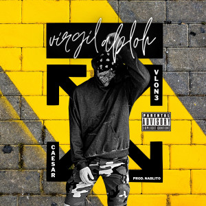 收聽CAESAR VLON3的Virgil abloh (Explicit)歌詞歌曲