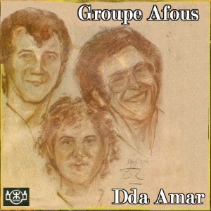 ดาวน์โหลดและฟังเพลง Dda Amar พร้อมเนื้อเพลงจาก Groupe Afous