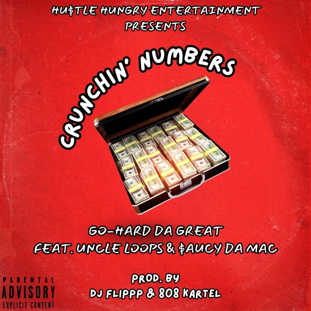 Crunchin' Numbers (Explicit)