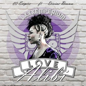 80 Empire的專輯Love Alibi (The Extended Love Mi)