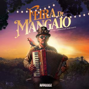Dengarkan lagu Feira De Mangaio (Radio Edit) nyanyian Aaron Sevilla dengan lirik