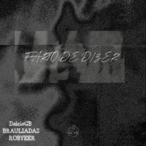 ดาวน์โหลดและฟังเพลง FARTO DE DIZER (Explicit) พร้อมเนื้อเพลงจาก DelcioGB