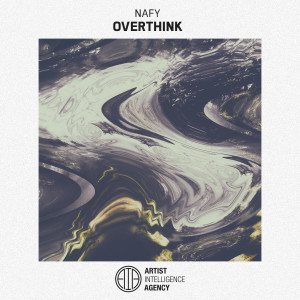 ดาวน์โหลดและฟังเพลง Overthink พร้อมเนื้อเพลงจาก Nafy