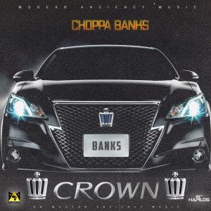 ดาวน์โหลดและฟังเพลง Crown พร้อมเนื้อเพลงจาก Choppa Banks