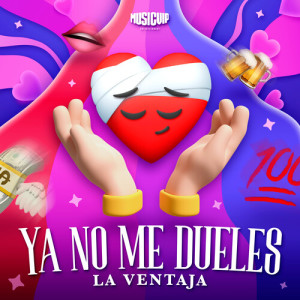 Album Ya No Me Dueles from La Ventaja