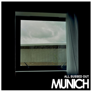 Munich的專輯All Sussed Out