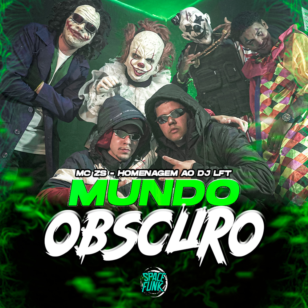 Homenagem ao Dj Lft - Mundo Obscuro (Explicit)