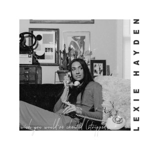 Listen to Wish You Would've Cheated (Stripped) song with lyrics from Lexie Hayden
