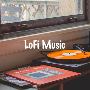 Lofi Sleep Chill & Study的專輯LoFi Music