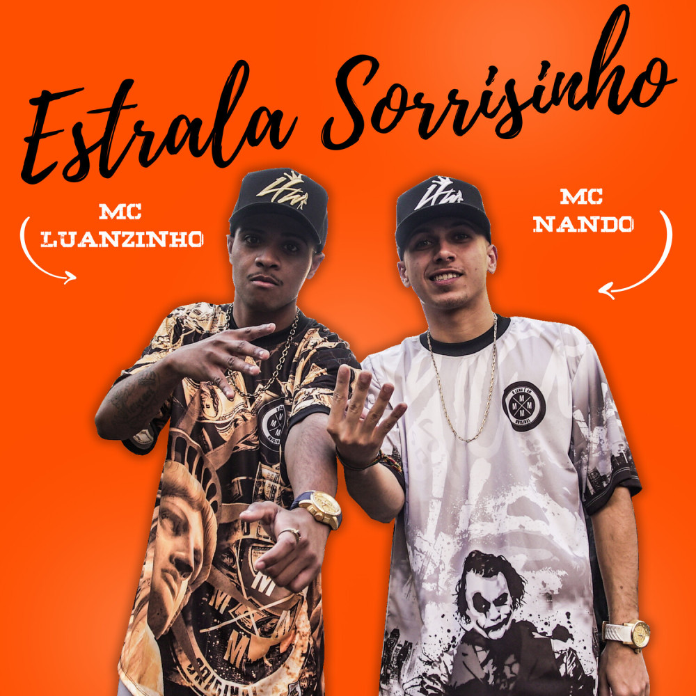 Estrala Sorrisinho (Explicit)