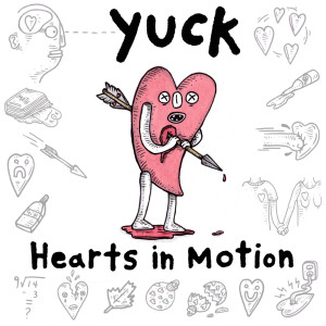 Yuck的專輯Hearts in Motion
