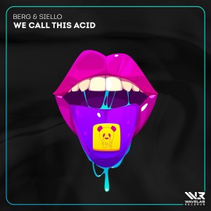收聽Silver Panda的We Call This Acid (Berg & Siello Remix)歌詞歌曲