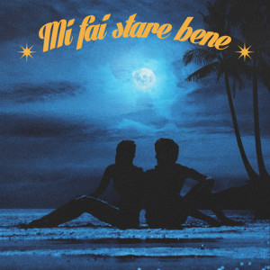 Listen to Mi fai stare bene song with lyrics from Gemson