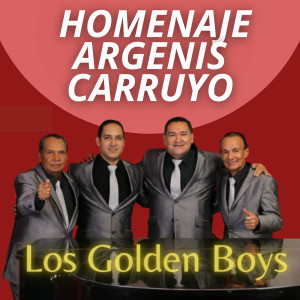 Album Homenaje Argenis Carruyo from Los Golden Boys