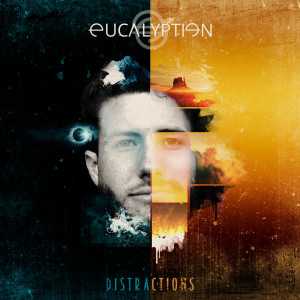 ดาวน์โหลดและฟังเพลง Distractions พร้อมเนื้อเพลงจาก Eucalyption