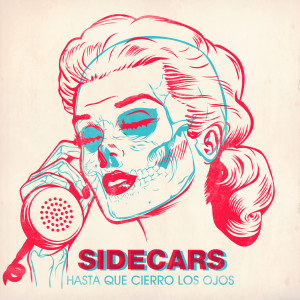 ดาวน์โหลดและฟังเพลง Hasta que cierro los ojos พร้อมเนื้อเพลงจาก Sidecars