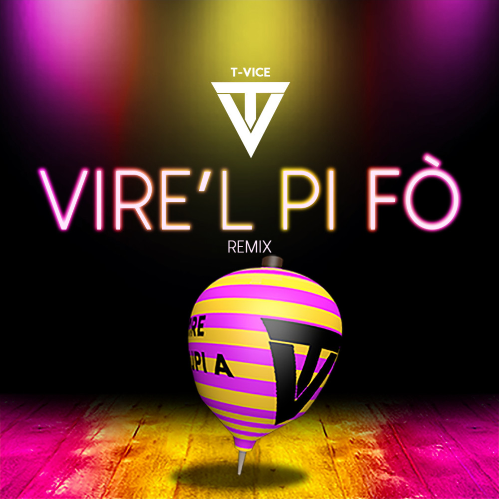 Vire'l Pi Fò (Remix)