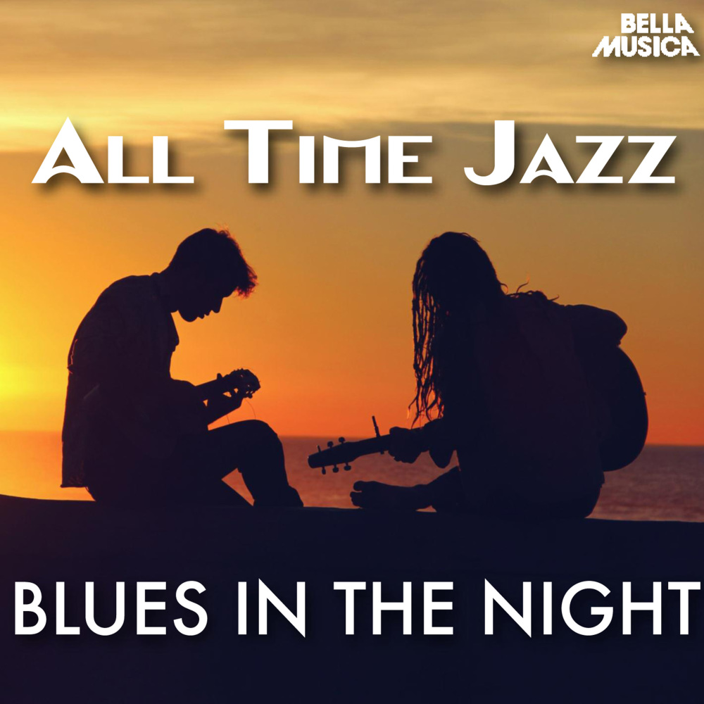 Blues in the Night
