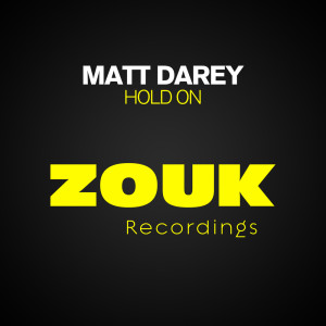 ดาวน์โหลดและฟังเพลง Hold On (Original Mix) พร้อมเนื้อเพลงจาก Matt Darey