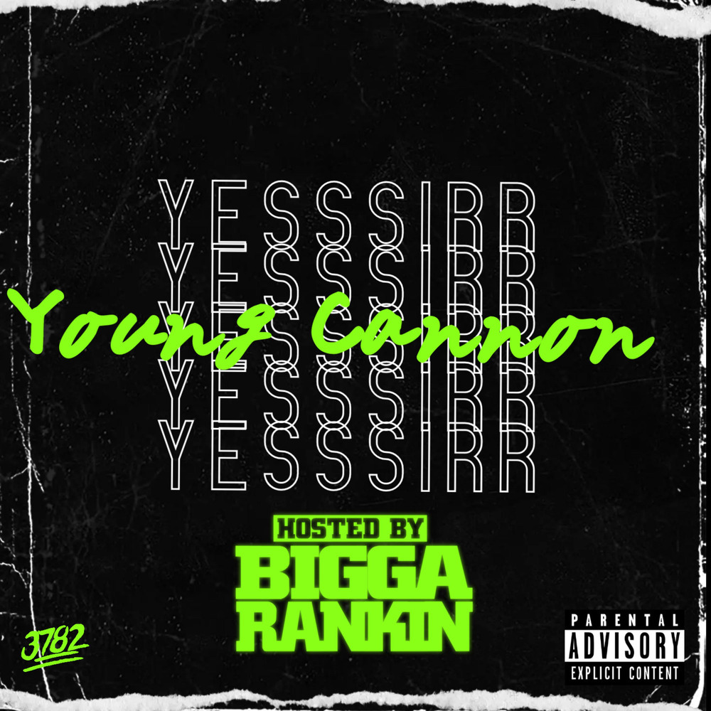 Yesssirr (Explicit)
