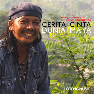 Listen to Cerita Cinta Dunia Maya (Live Accoustic) song with lyrics from Pujiono