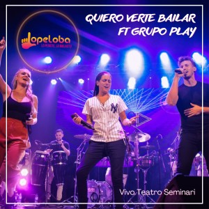 Grupo Play的專輯Quiero Verte Bailar (Vivo Teatro Seminari)