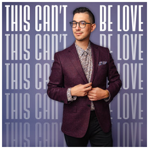 Danny Jonokuchi的專輯This Can't Be Love