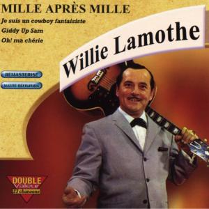 Willie Lamothe的专辑Mille après mille