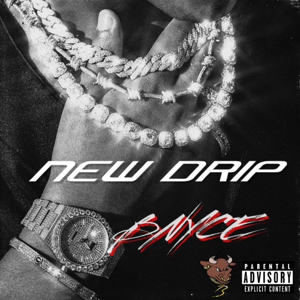 NEW DRIP (Explicit)