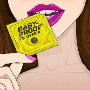 Listen to Babyproof (Explicit) song with lyrics from Versatile