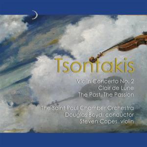 Douglas的專輯George Tsontakis: The Past, The Passion; Claire De Lune; Violin Concerto;