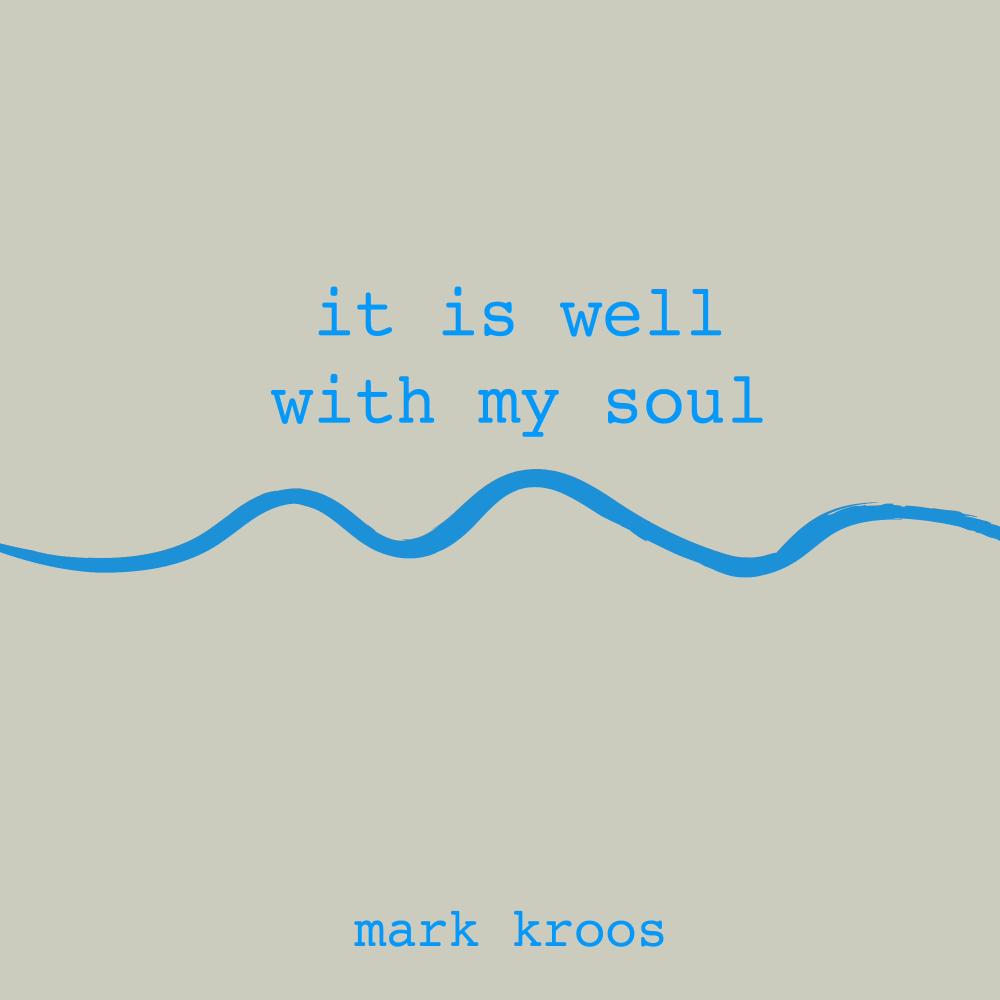 It Is Well With My Soul