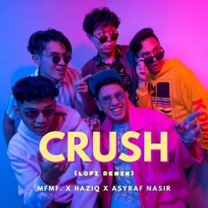 Listen to Crush (Lofi Remix) song with lyrics from MFMF.