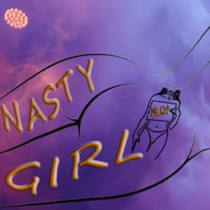 收聽Qblazo的Nasty Girl (Explicit)歌詞歌曲