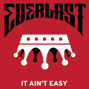 Everlast的專輯It Ain't Easy
