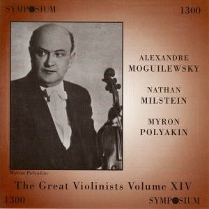 Miron Polyakin的專輯The Great Violinists, Vol. 14