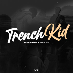 Album Trenchkid (Explicit) from Bully
