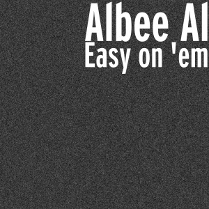 Dengarkan Short Temper (feat. Big 57 & Jay 45) lagu dari Albee Al dengan lirik